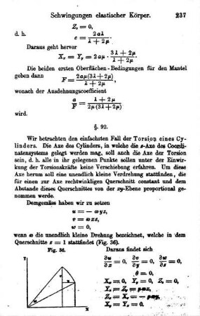 §. 92. Beispiel: Einfachster Fall der Torsion eines Cylinders