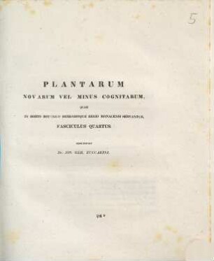 Plantarum novarum vel minus cognitarum quae in horto botanico herbarioque regio Monacensi servantur, 4