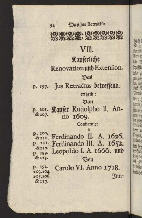 94-110, VIII. Kayserliche Renovation und Extension; IX. Kayserl. Privilegium