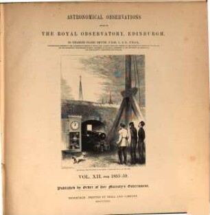 Astronomical observations made at the Royal Observatory, Edinburgh. 12. 1855/59