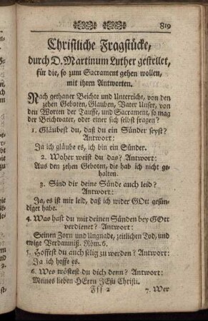Christliche Fragstücke, durch D. Martinum Luther gestellet, für die, so zum Sacrament gehen wollen, mit ihren Antworten