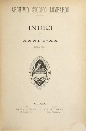 Archivio storico lombardo : giornale della Società Storica Lombarda. [20, a]