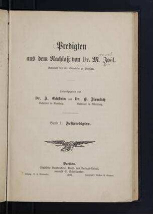 Predigten aus dem Nachlass von M. Joël / Hrsg. von A. Eckstein und B. Ziemlich