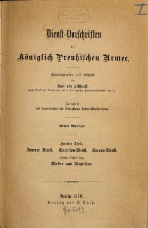 Dienst-Vorschriften der Königlich Preussischen Armee, 2,5. Innerer Dienst, Garnison-Dienst, Bureau-Dienst ; 5, Waffen und Munition