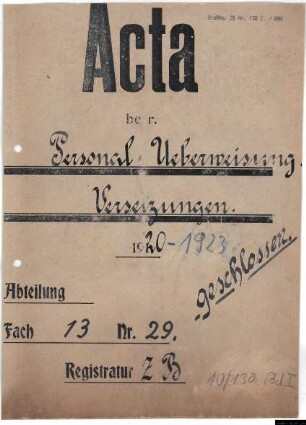 Einstellungen, Personal-Überweisung, Versetzungen und Abkommandierungen