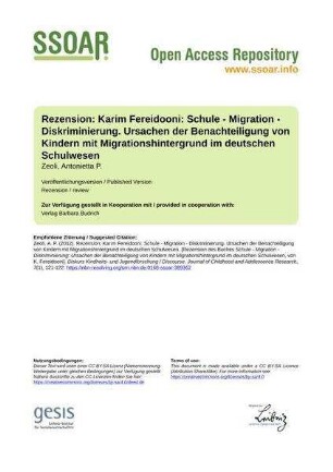 Rezension: Karim Fereidooni: Schule - Migration - Diskriminierung. Ursachen der Benachteiligung von Kindern mit Migrationshintergrund im deutschen Schulwesen
