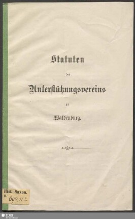 Statuten des Unterstützungsvereins zu Waldenburg