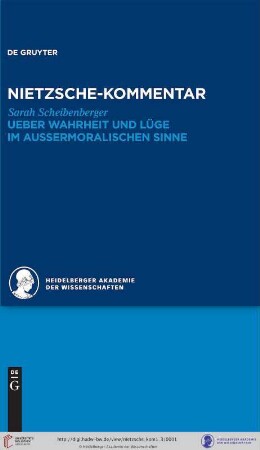 Band 1,3: Historischer und kritischer Kommentar zu Friedrich Nietzsches Werken: Kommentar zu Nietzsches "Ueber Wahrheit und Lüge im aussermoralischen Sinne"