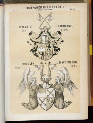 Taf. 15. Bisthum Würzburg. - Johann III v. Grumbach. 1455 - 1466 - Rudolph v. Scherenberg. 1466 - 1495