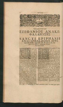 Sancti Epiphanii Anacephalaeosis Sive Eorum, Quae in Panario Dicta Sunt ...