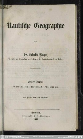 1: Mathematisch-astronomische Geographie : mit Figuren und einer Sternkarte