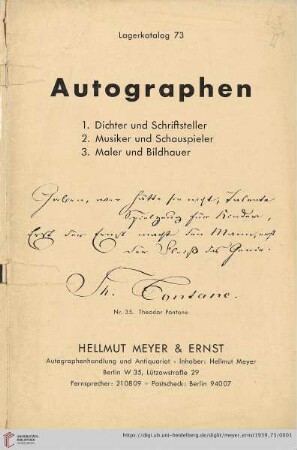 Nr. 73: Lager-Katalog: Autographen : 1. Dichter und Schriftsteller : 2. Musiker und Schauspieler : 3. Maler und Bildhauer