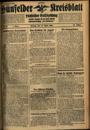 Erste Ausgabe vom Freitag, den 17. April 1936.