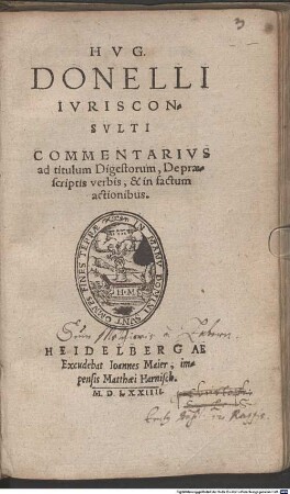 Hug. Donelli Commentarius ad titulum digestorum, de praescriptis verbis, & in factum actionibus