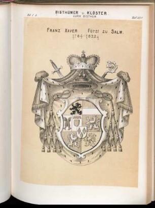 Taf. 201. Gurk Bisthum. - Franz Xaver, Fürst zu Salm. 1784 - 1822