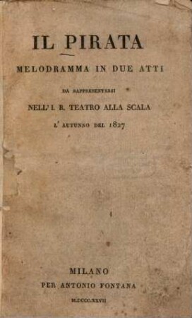 Il Pirata : Melodramma in 2 atti