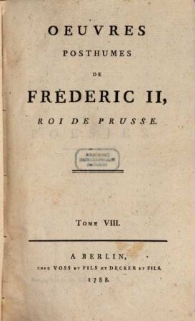 Oeuvres Posthumes De Fréderic II., Roi De Prusse, 8. Poesies