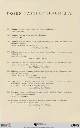 Dosen, Taschenuhren u.a. (Nr. 207-225)