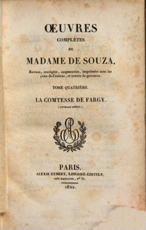 Oeuvres complètes de Madame de Souza, 4. La comtesse de Fargy