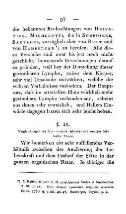 §. 25. Vergleichung des Blut-umlaufs lebhafter und weniger lebhafter Thiere