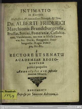 Intimatio in exequiis Alberti Friderici Marchionis Brandeburgensis