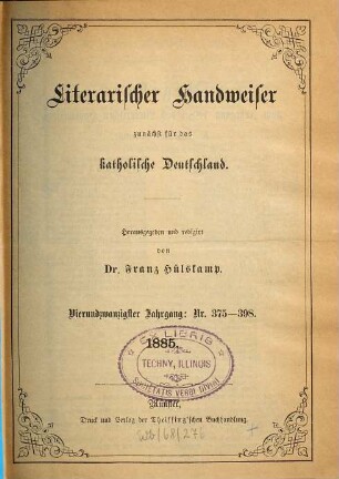 Literarischer Handweiser : kritische Monatsschrift. 24. 1885 = Nr. 375 - 398