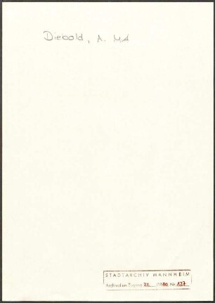 Diebold, [Emil], Stadt Mannheim, Schriftwechsel mit Emil Diebold