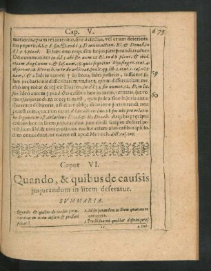 Caput VI. Quando, & quibus de causis iusiurandum in litem deferatur