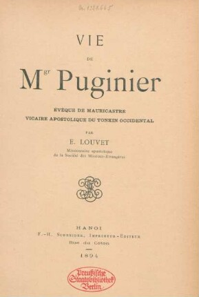 Vie de Mgr Puginier : Evêque de Mauricastre, vicaire apostolique du Tonkin occidental