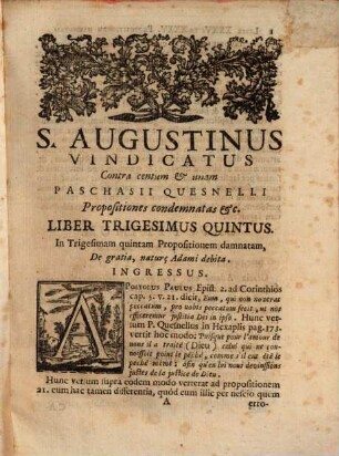 S. Augustinus Vindicatus Contra centum & unam damnatas Paschasii Quesnelli Propositiones ..., 4