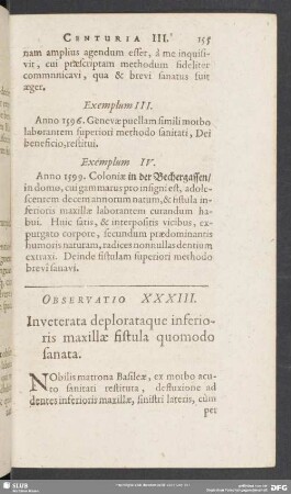 Observatio XXXIII. Inveterata deplorataque inferioris maxillae fistula quomodo sanata