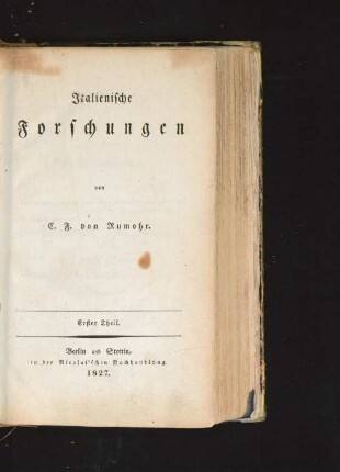 Theil 1: Italienische Forschungen