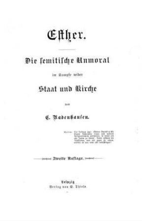 Esther : die semitische Unmoral im Kampfe wider Staat und Kirche / C. Radenhausen