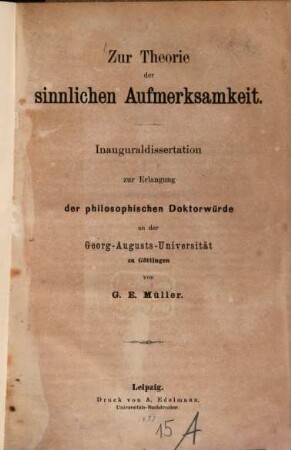 Zur Theorie der sinnlichen Aufmerksamkeit : Inaug. Diss.