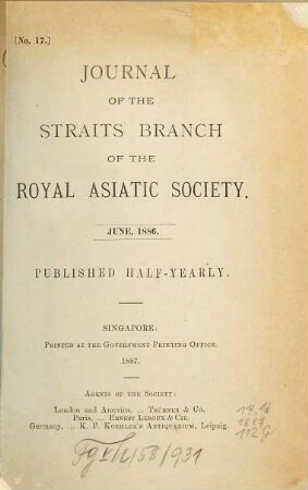 Journal of the Straits Branch of the Royal Asiatic Society. 17. 1886