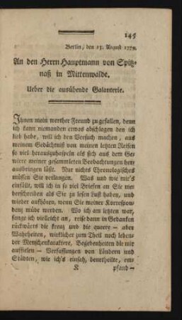 Berlin, den 13. August 1779. An den Herrn Hauptmann von Spitznaß in Mittenwalde. Über die ausübende Galanterie