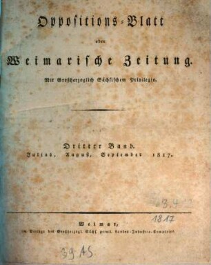 Oppositions-Blatt oder Weimarische Zeitung. 3. 1817 = Juli - Sept.