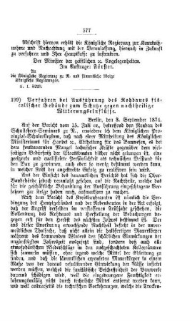 Verfahren bei Ausführung des Rohbaues fiscalischer Gebäude zum Schutze gegen nachtheilige Witterungseinflüsse : [I. Allgemeine Verhältnisse der Behörden und Beamten]