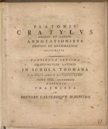 7: Platonis Cratylvs Graece Et Latine Annotationibvs Criticis Et Grammaticis Illvstratvs. Particvla Septima