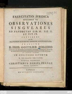 Specimen 6: Observationes Singvlares Ad Pandectas Lib. II. Tit. II. Et Tit. IV. Continens