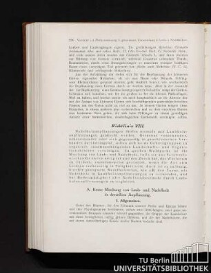 A. Keine Mischung von Laub- und Nadelholz in derselben Anpflanzung.