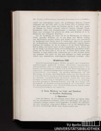 A. Keine Mischung von Laub- und Nadelholz in derselben Anpflanzung.