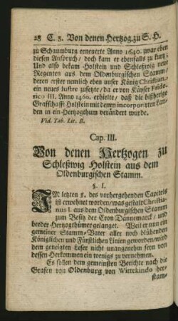 Cap. III. Von denen Hertzogen zu Schleßwig Holstein aus dem Oldenburgischen Stamm.