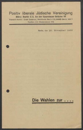 Die Wahlen zur ... : [Repräsentantenversammlung der Berliner Jüdischen Gemeinde sowie zum Preußischen Landesverband der Jüdischen Gemeinden]