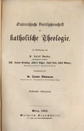 Österreichische Vierteljahresschrift für katholische Theologie. 7. 1868