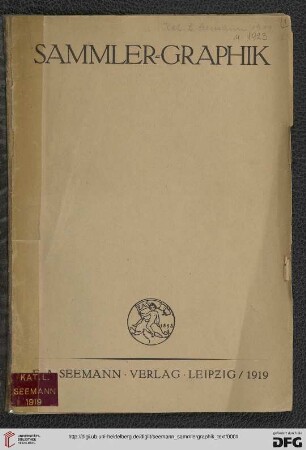 Teil 1: Sammler-Graphik: Katalog von Radierungen und Lithographien aus dem Verlage von E.A. Seemann Leipzig: Text