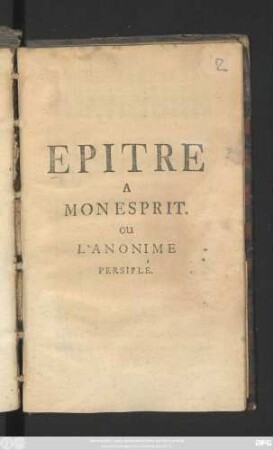 Epitre A Mon Esprit. Ou L'Anonime Persiflé