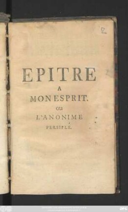 Epitre A Mon Esprit. Ou L'Anonime Persiflé