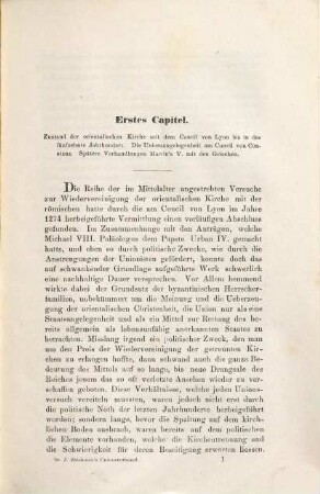 Die Unionsverhandlungen zwischen der orientalischen und römischen Kirche seit dem Anfange des XV. Jahrhunderts bis zum Concil von Ferrara