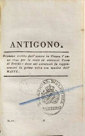 Opere dell'abate Pietro Metastasio poeta cesareo, 17. Antigono